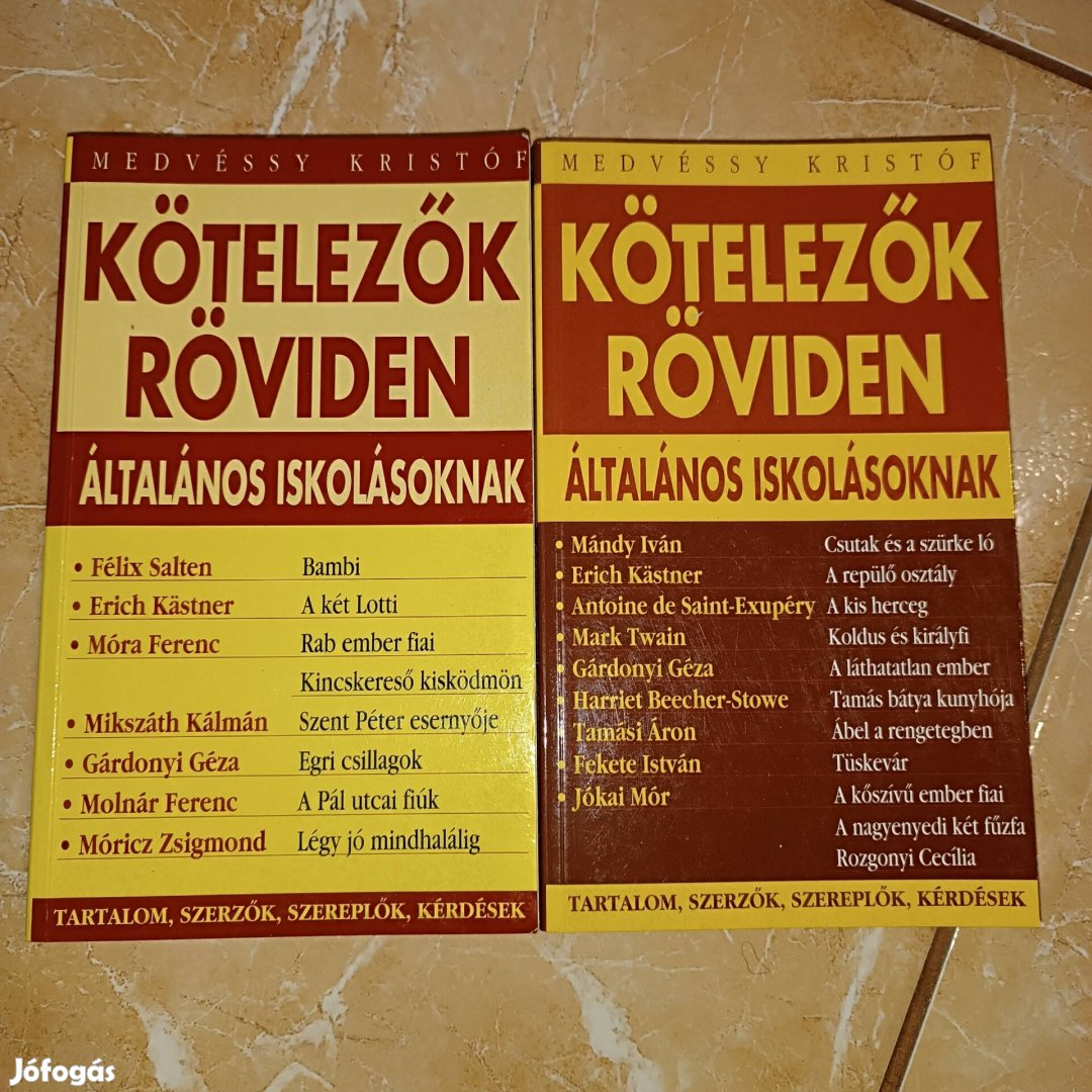 Kötelező olvasmányok röviden Általános iskola 