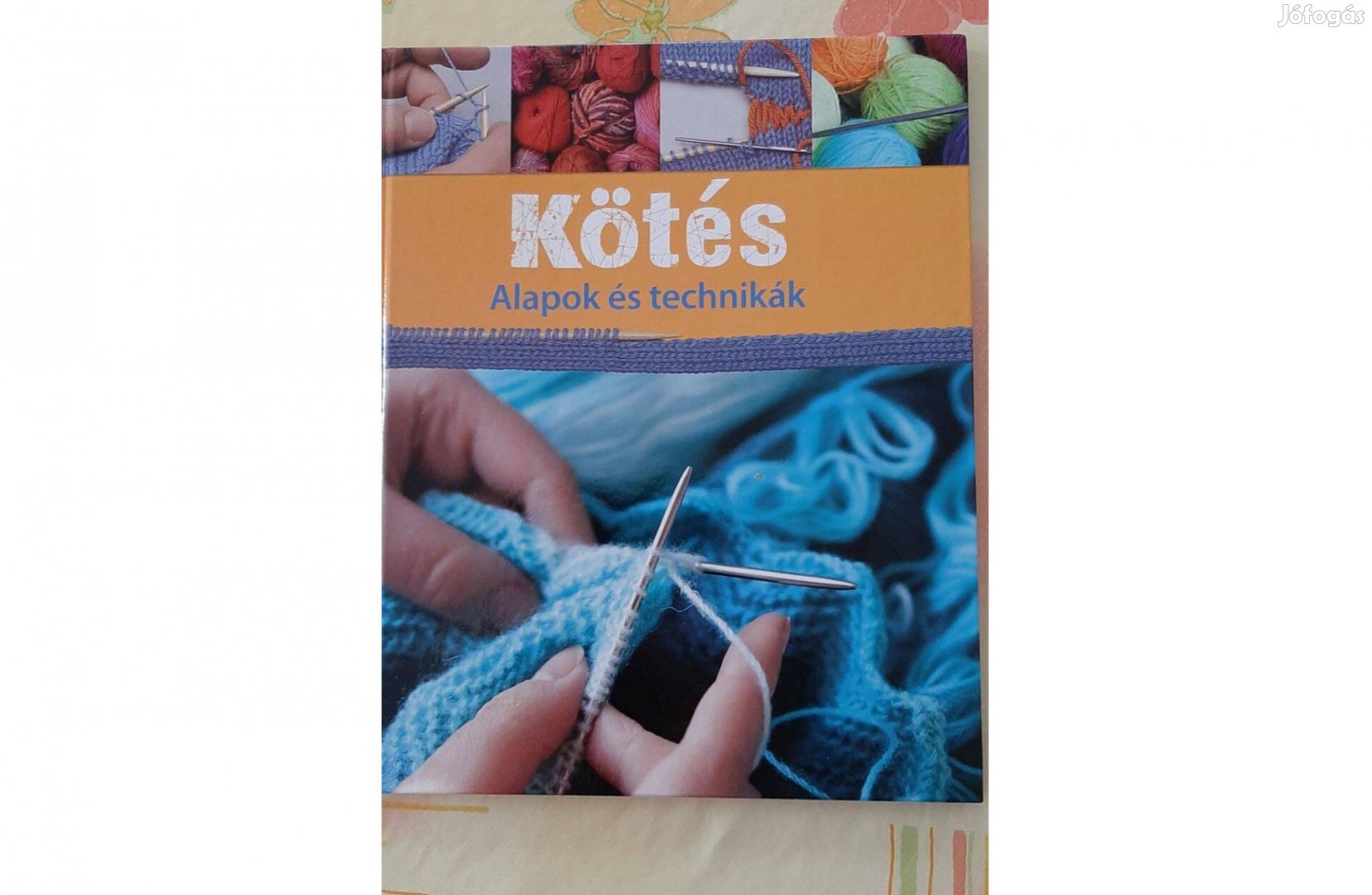 Kötés- Alapok és technikák