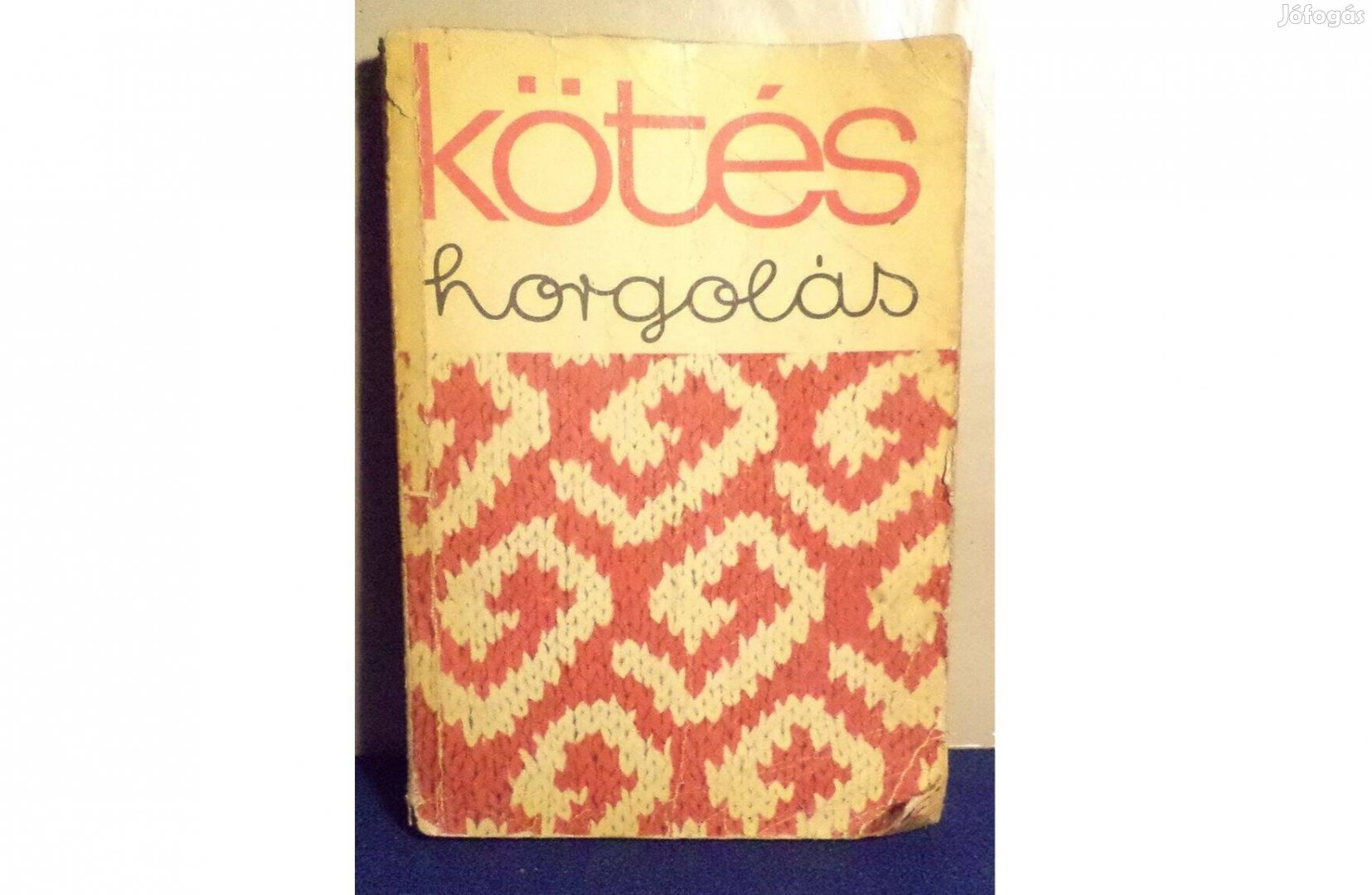 Kötés, horgolás 1972