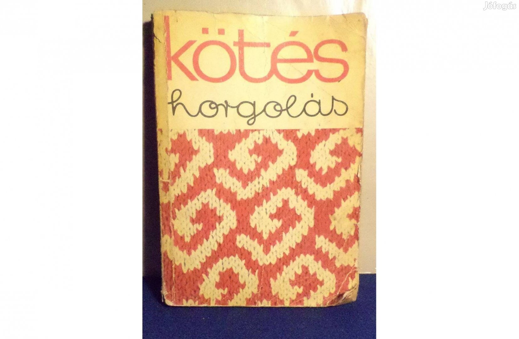 Kötés, horgolás 1972