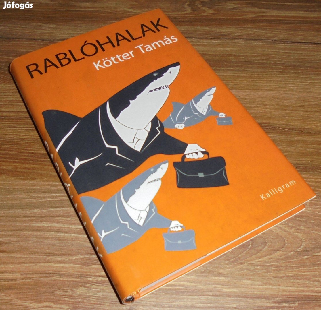Kötter Tamás Rablóhalak