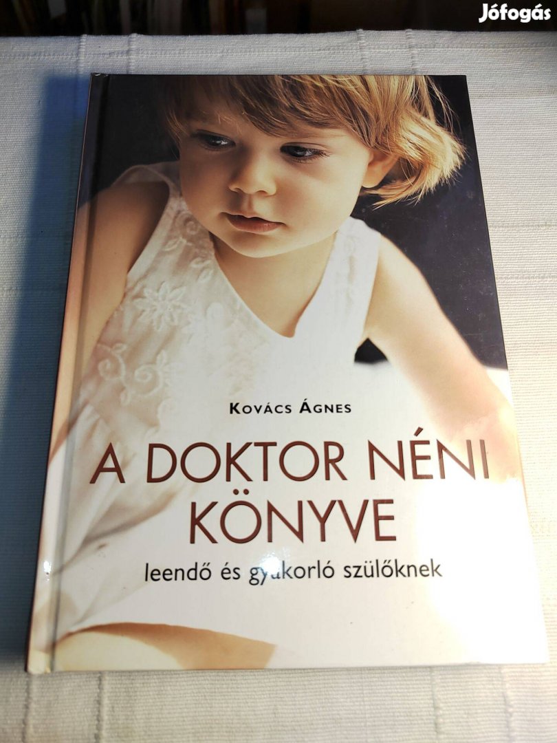 Kovács Ágnes: A doktor néni könyve