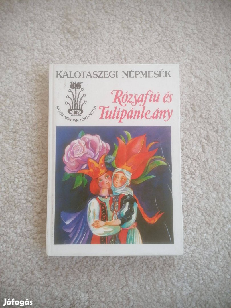 Kovács Ágnes (szerk.): Rózsafiú és tulipánleány