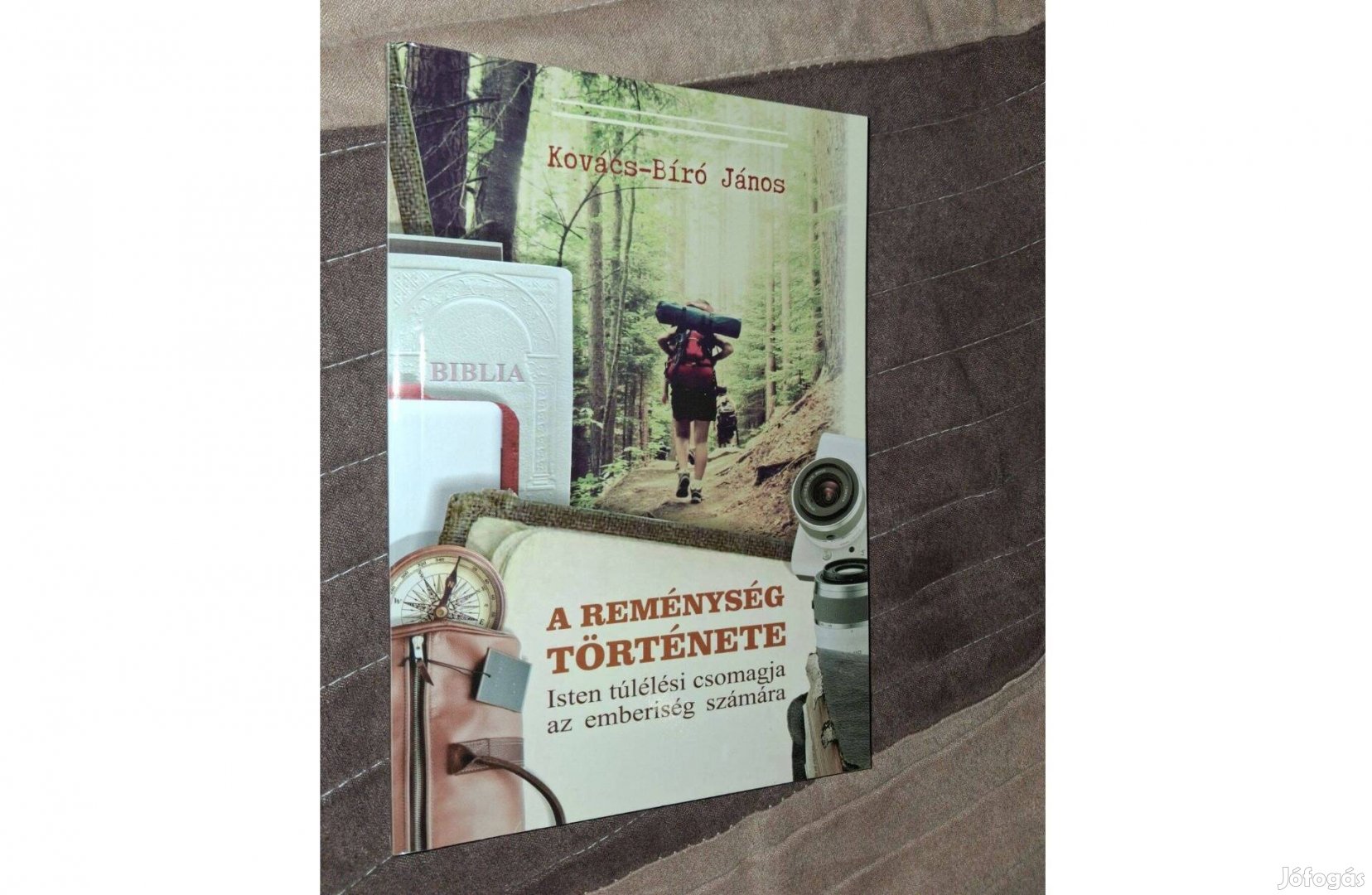Kovács-Bíró János A reménység története Isten túlélési