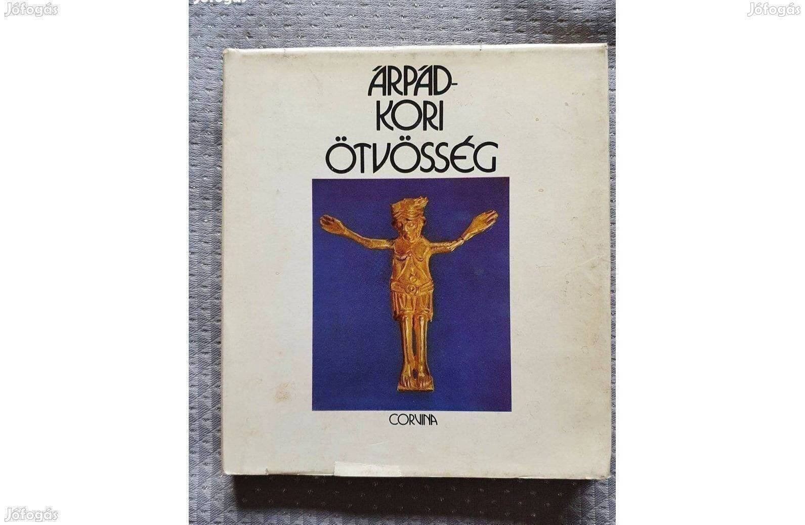 Kovács Éva: Árpád-kori ötvösség 1974