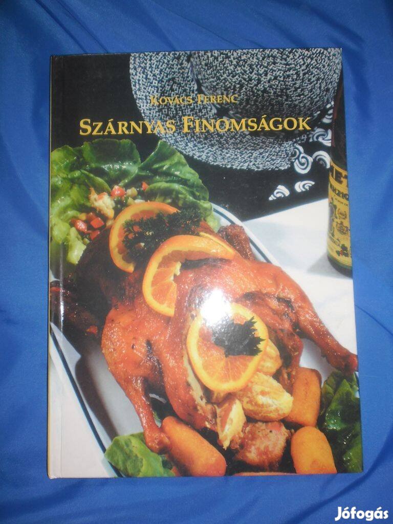 Kovács Ferenc : Szárnyas finomságok (1994)