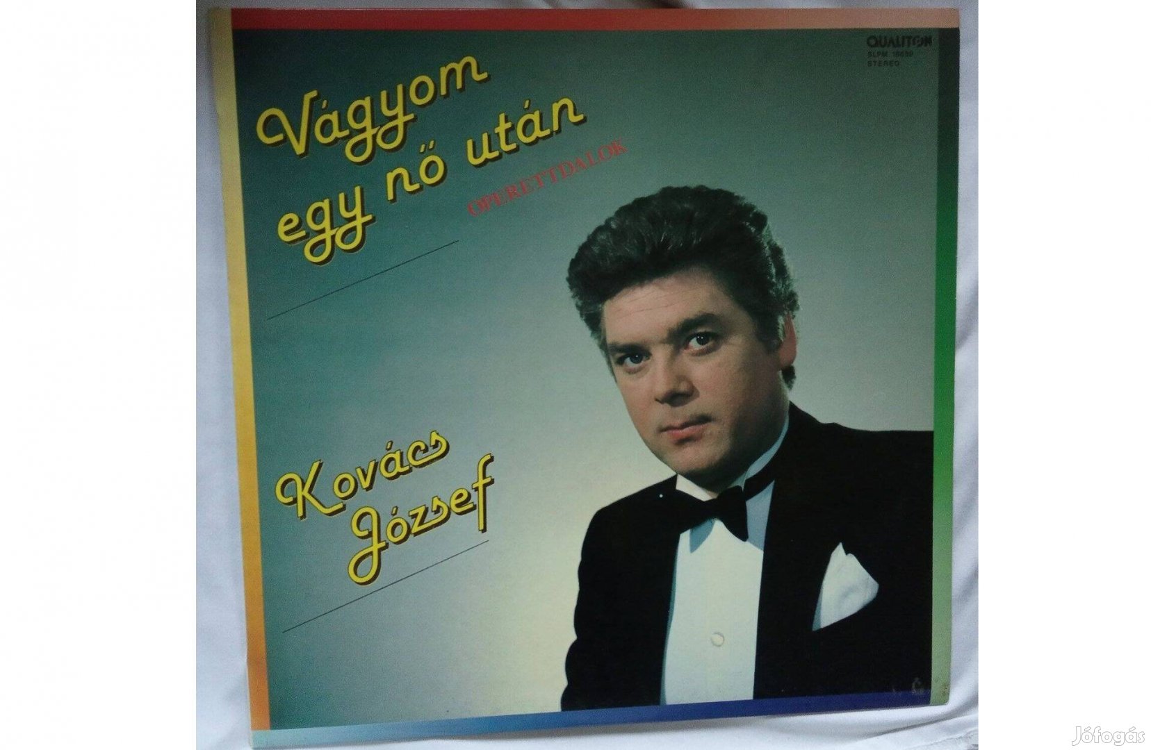 Kovács József - Vágyom Egy Nő Után Operettdalok Gyönyörű állapotú lp