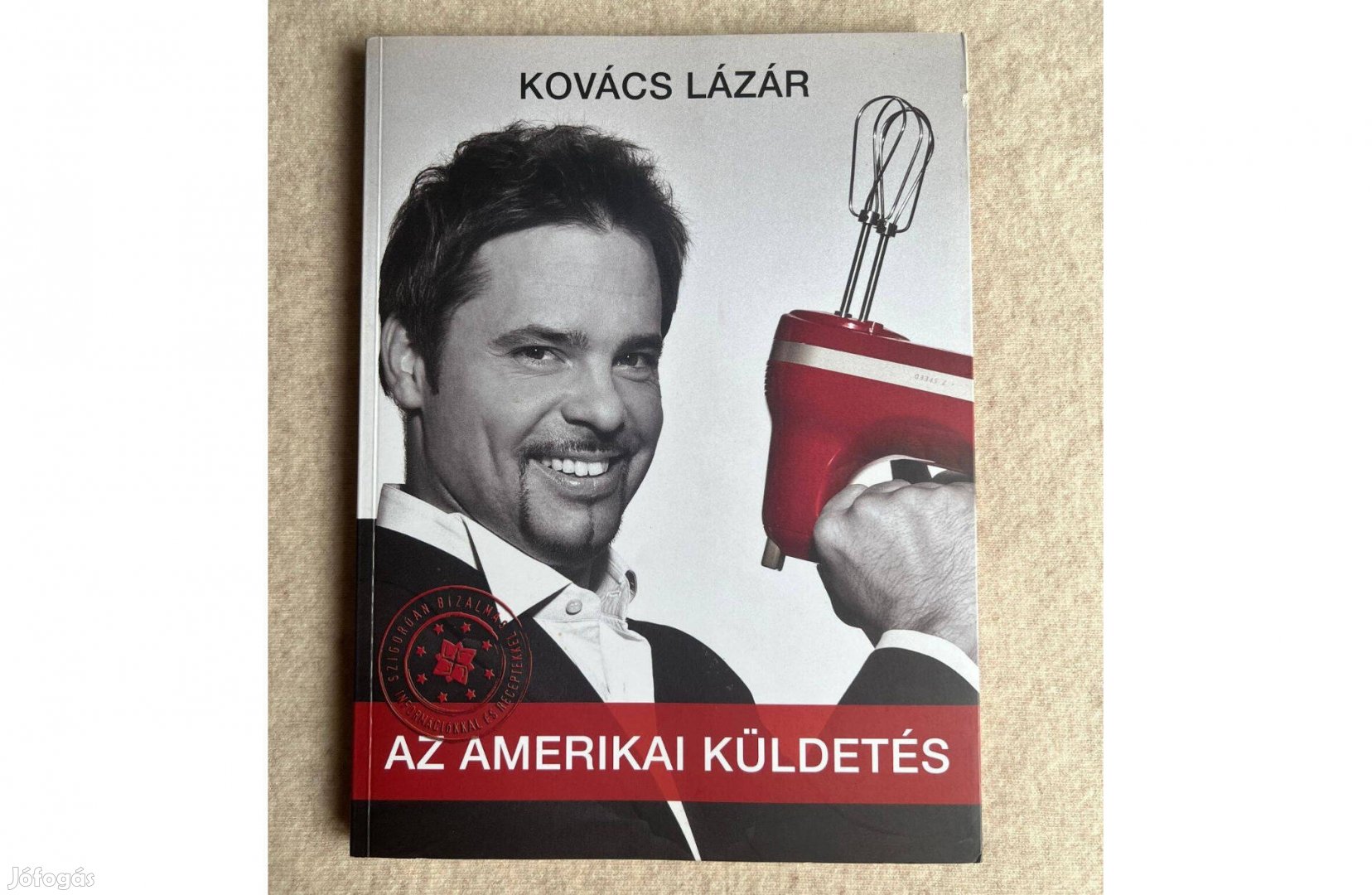 Kovács Lázár - Az amerikai küldetés