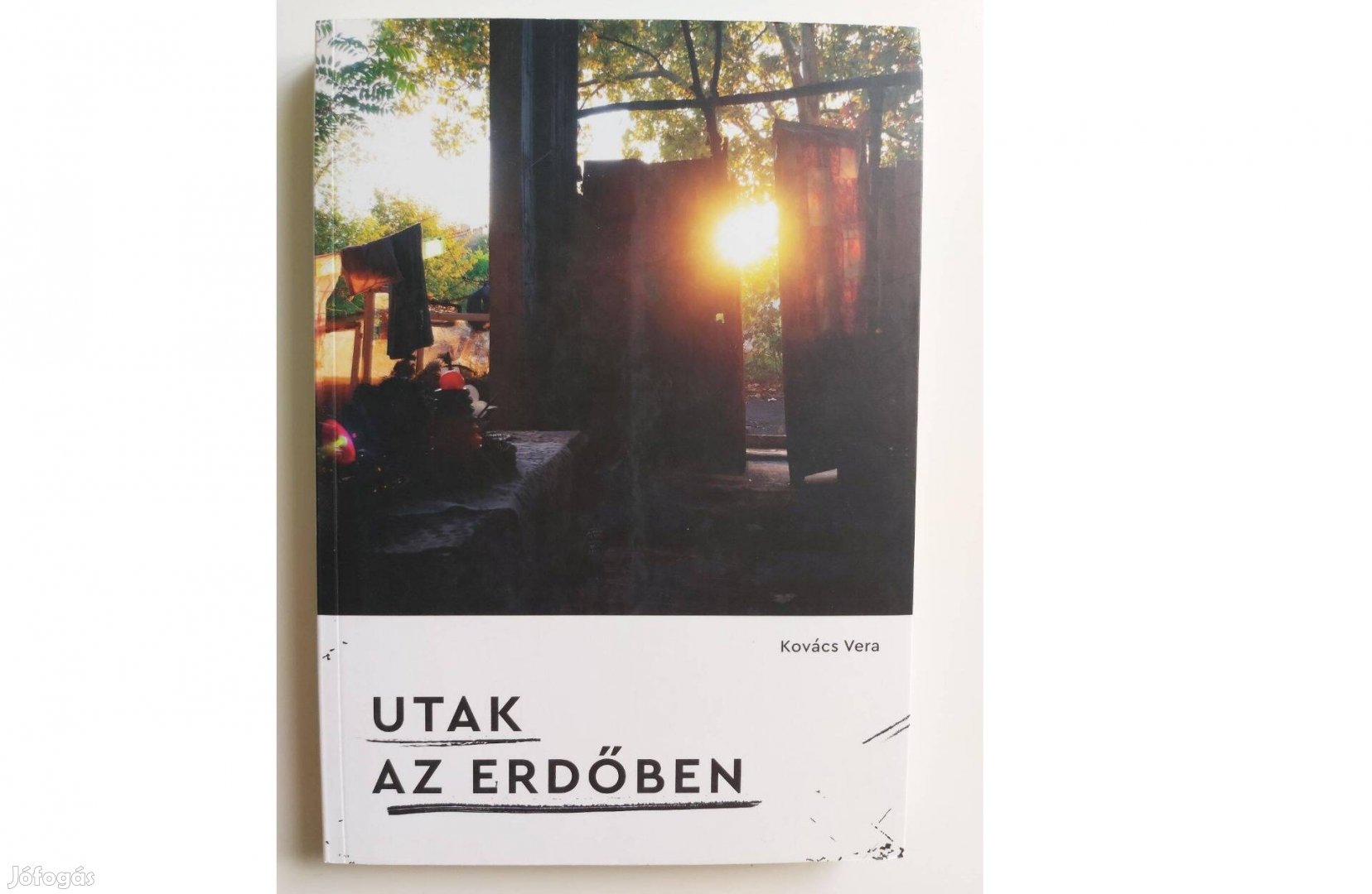 Kovács Vera: Utak az erdőben