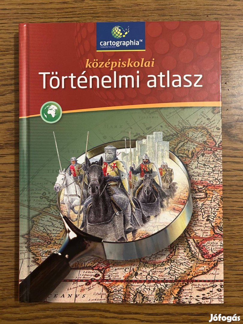 Középiskolai Történelmi Atlasz - Cartographia