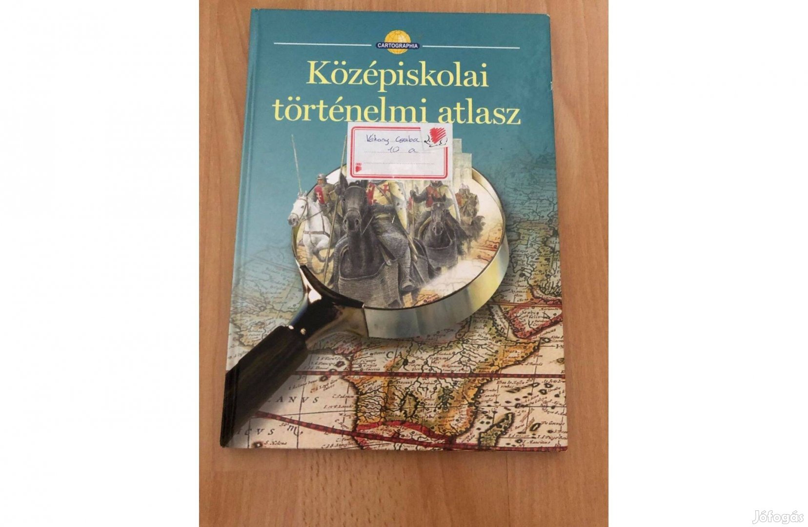 Középiskolai történelmi atlasz könyv