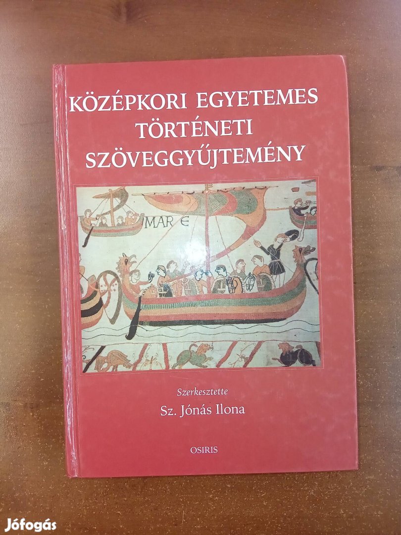 Középkori egyetemes történeti szöveggyűjtemény