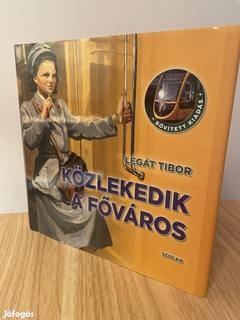 Közlekedik a főváros - Legát Tibor (2018)