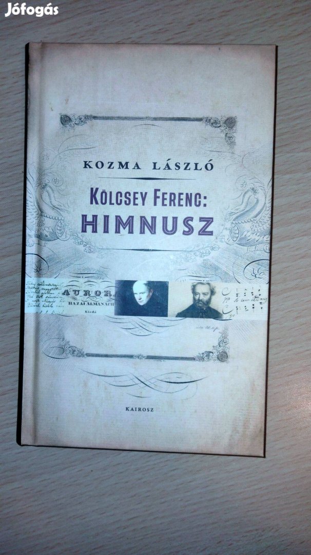 Kozma László : Kölcsey Ferenc: Himnusz