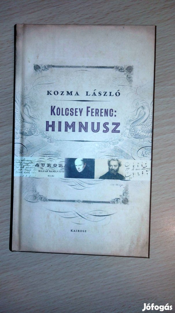 Kozma László : Kölcsey Ferenc: Himnusz