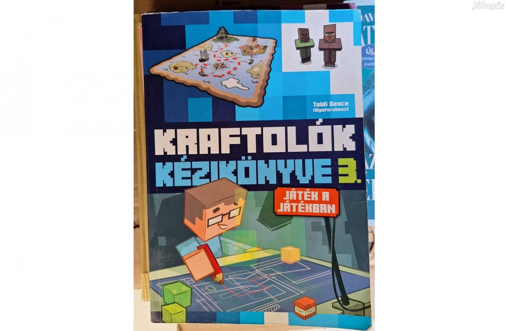 Kraftolók Kézikönyve 3 Játék a Játékban