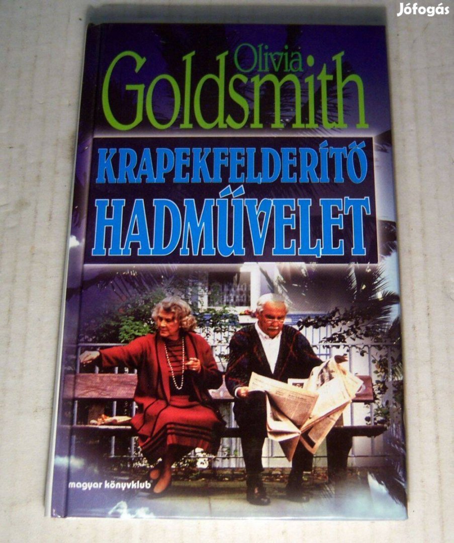 Krapekfelderítő Hadművelet (Olivia Goldsmith) 1999 (5kép+tartalom)