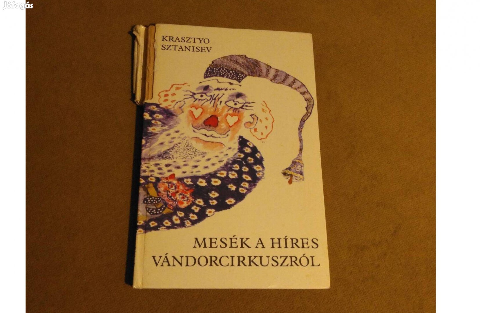 Krasztyo Sztanisev Mesék a híres vándorcirkuszról