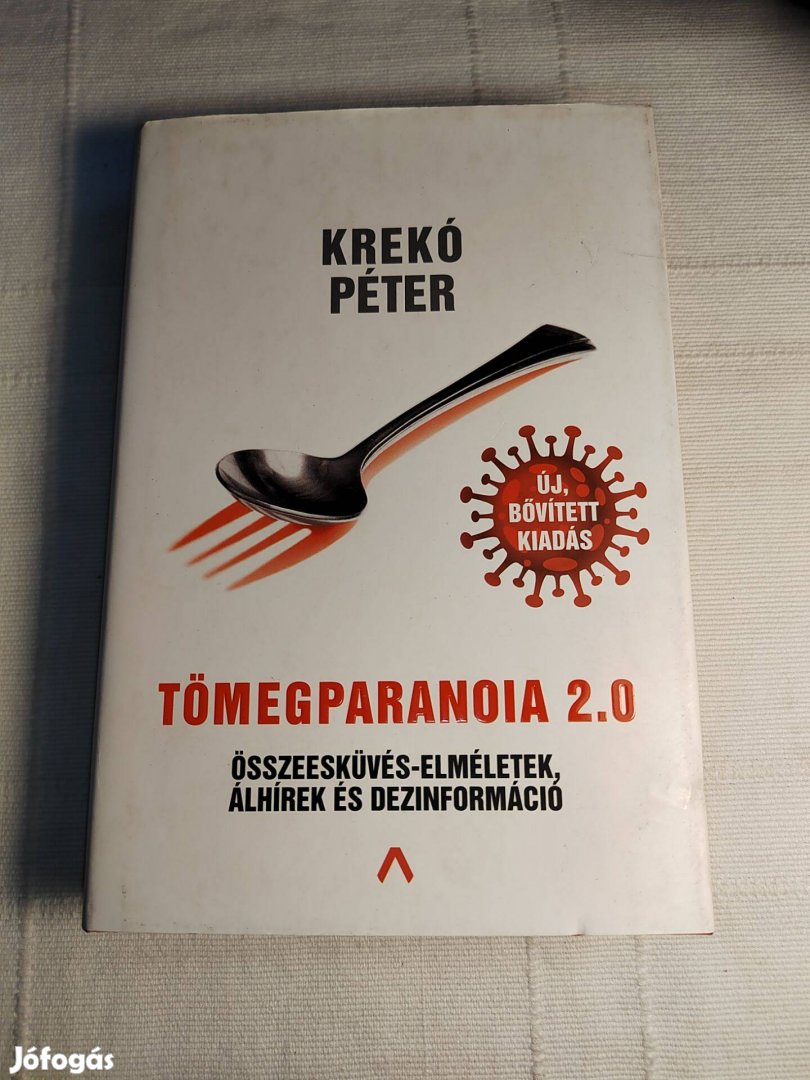 Krekó Péter: Tömegparanoia 2.0