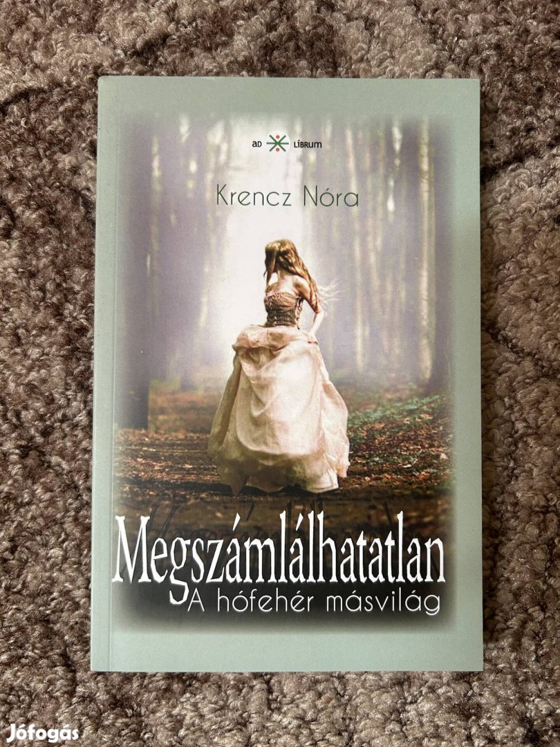 Krencz Nóra: A hófehér másvilág