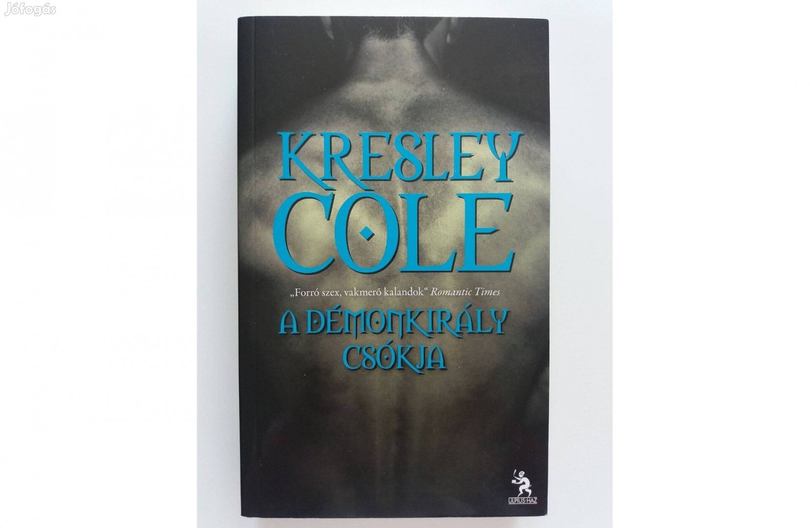 Kresley Cole: A démonkirály csókja