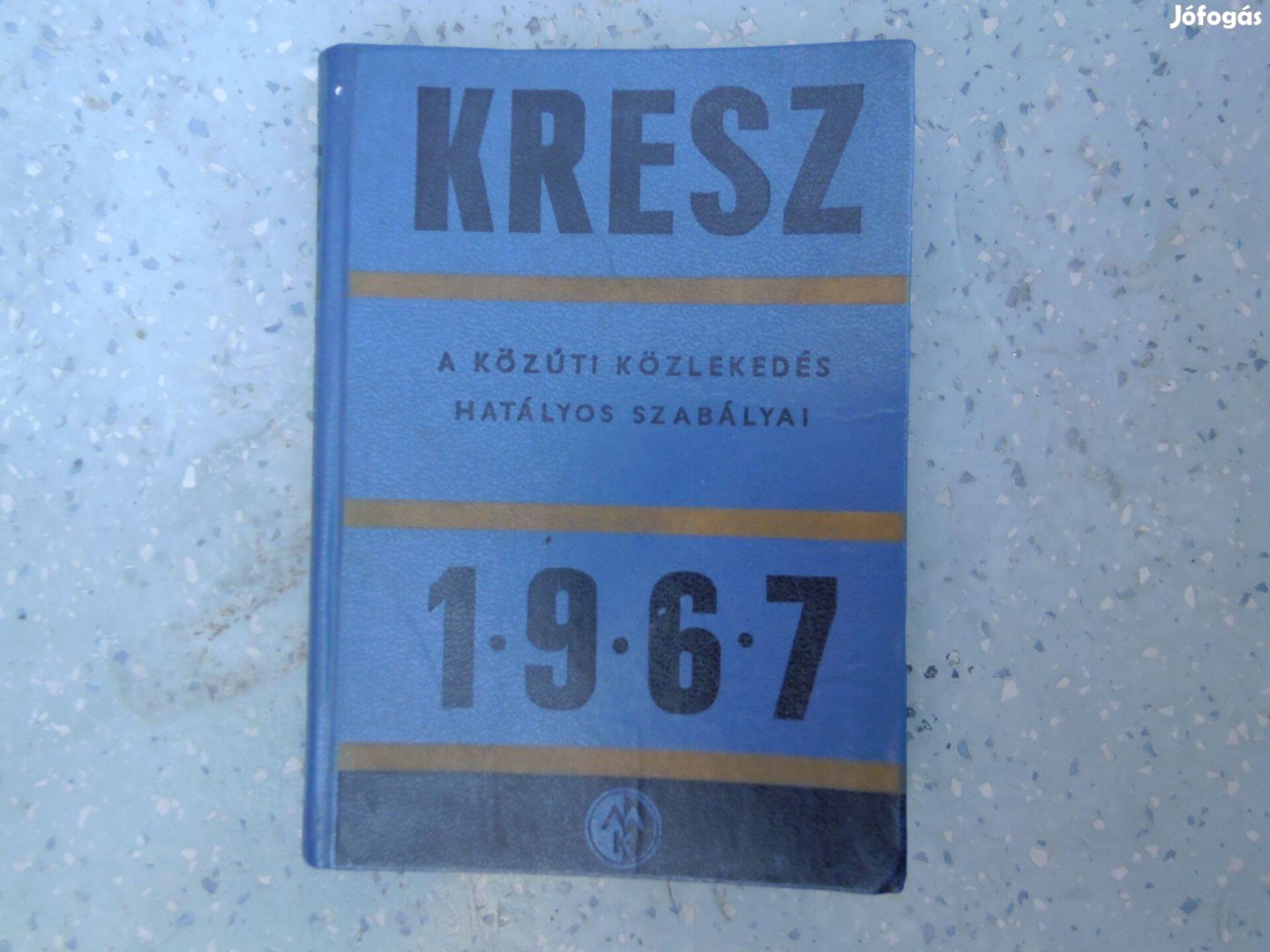 Kresz könyv 1967 és 1963 antik szép állapot