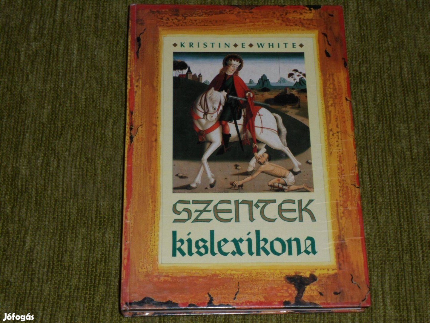 Kristin E. White: Szentek kislexikona