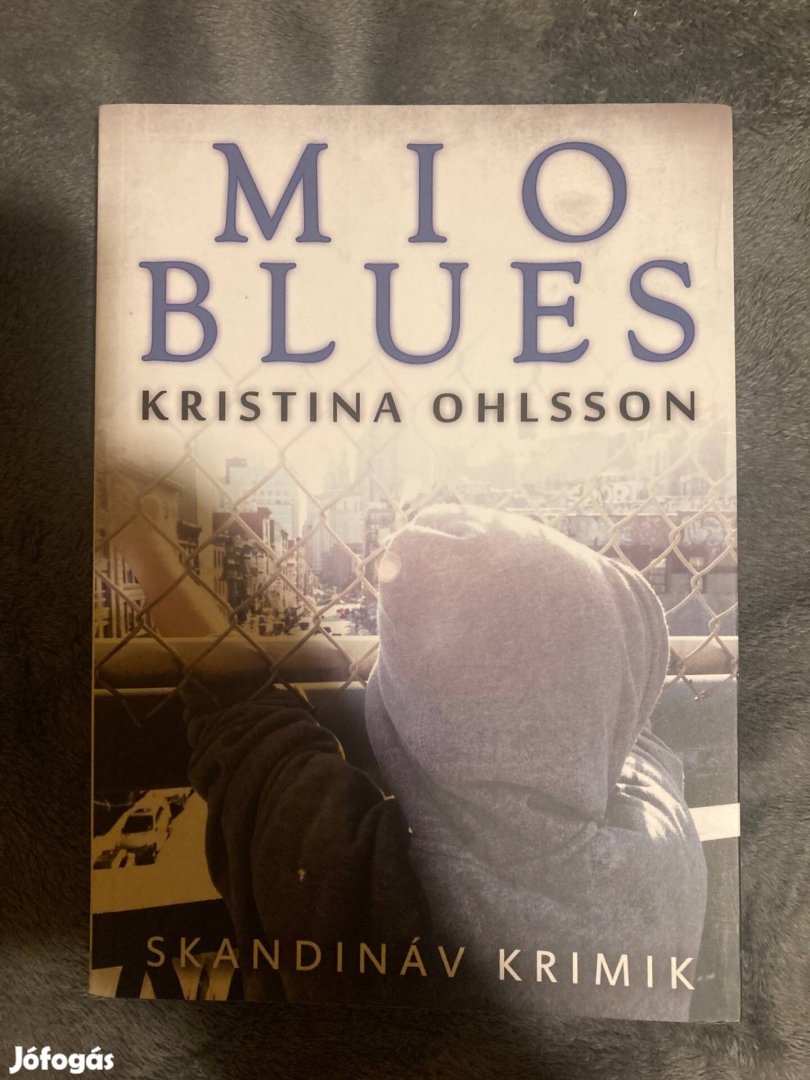 Kristina Ohlsson Mio Blues