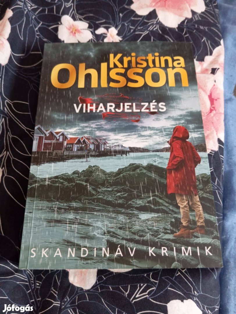 Kristina Ohlsson: Viharjelzés (August Strindberg 1.)