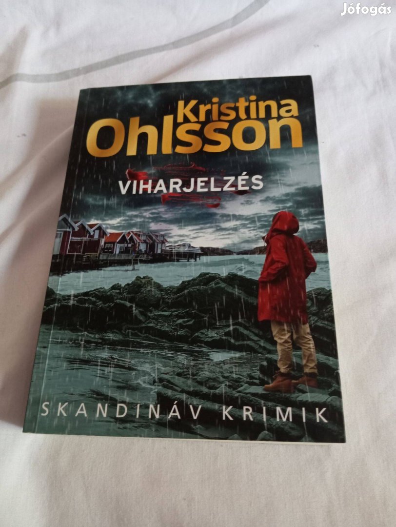 Kristina Ohlsson: Viharjelzés (August Strindberg 1.)