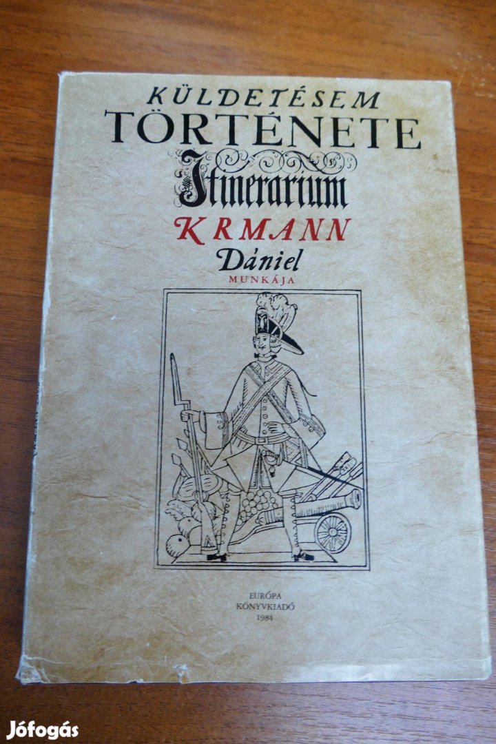 Krmann Dániel : Küldetésem története 1708-1709