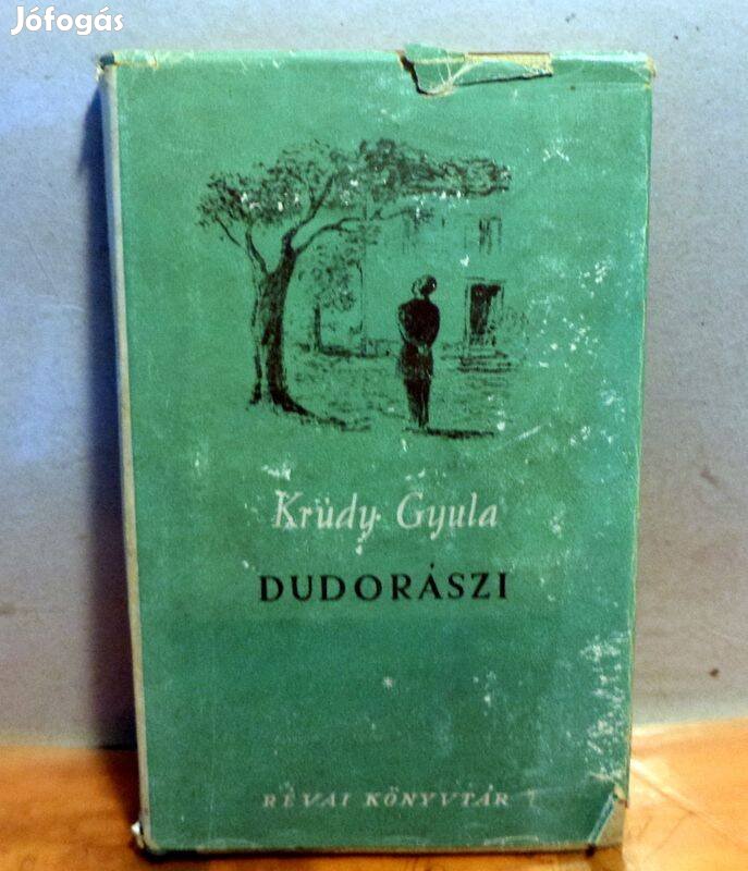 Krúdy Gyula: Dudorászi