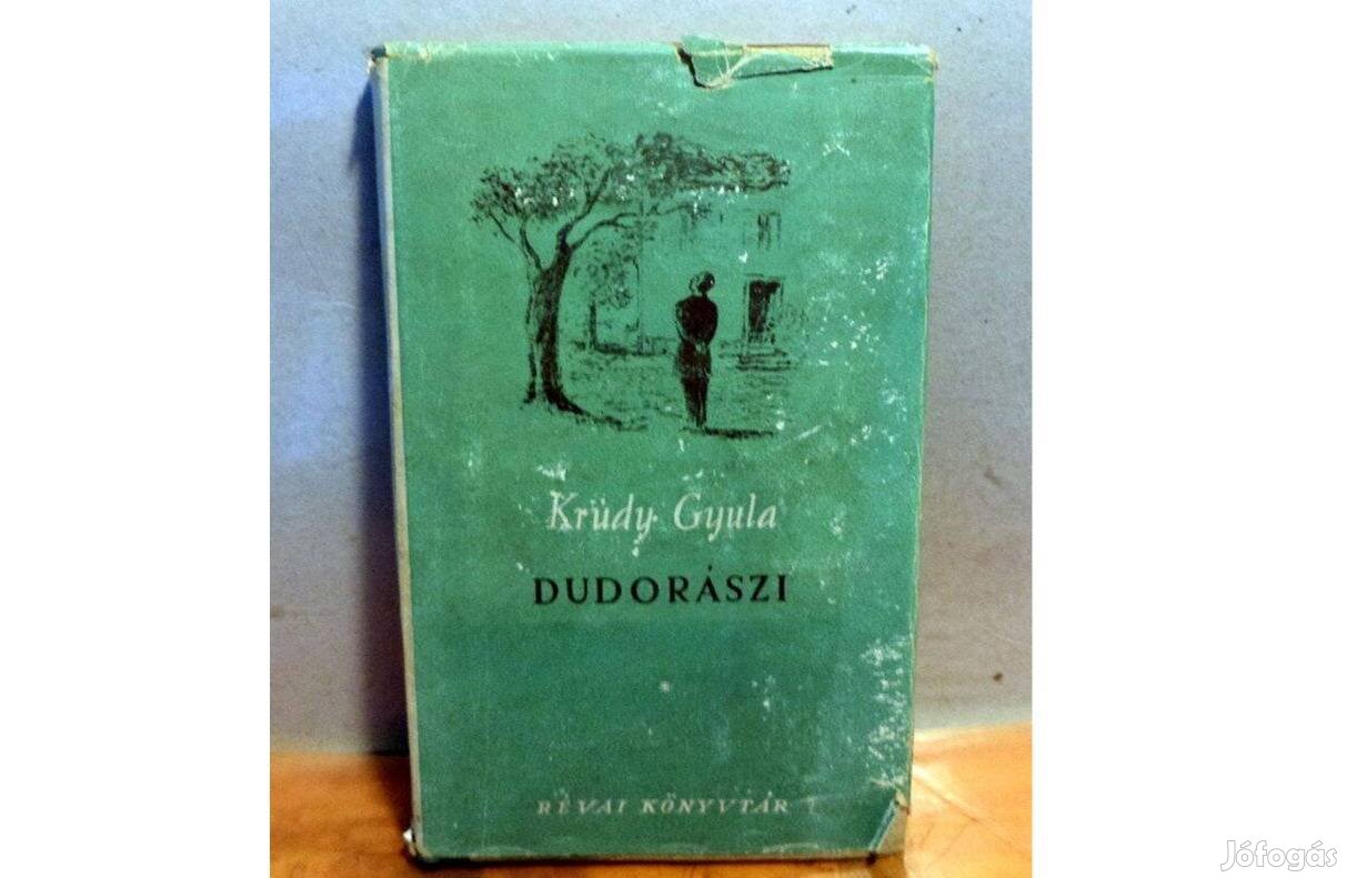 Krúdy Gyula: Dudorászi