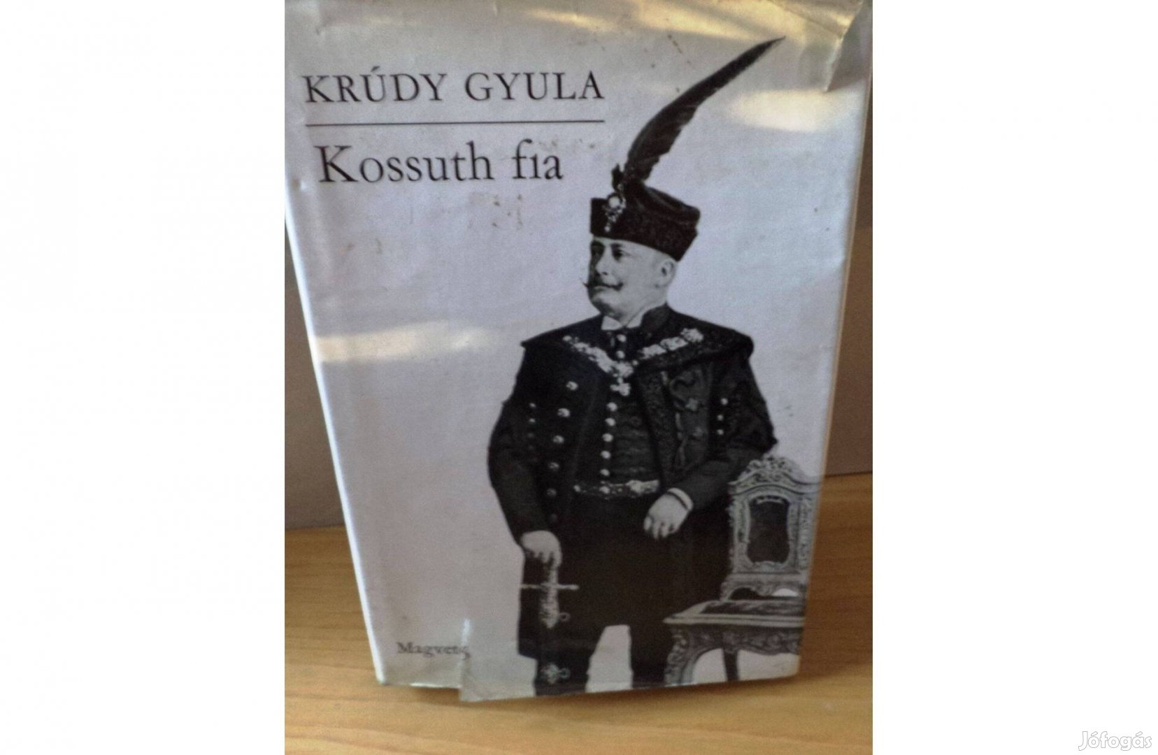 Krúdy Gyula: Kossuth fia