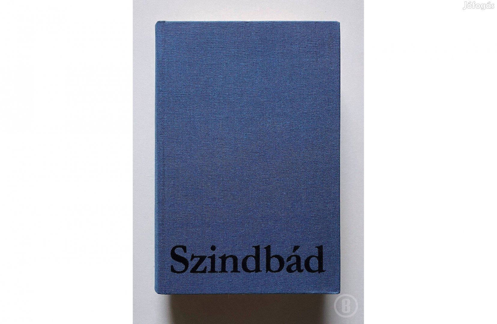 Krúdy Gyula Szindbád - - - Csak személyesen!