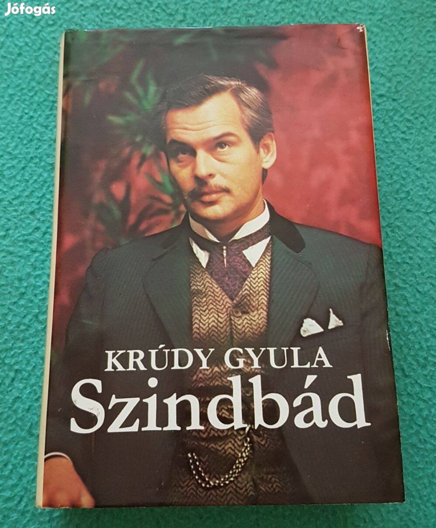 Krúdy Gyula - Szindbád könyv