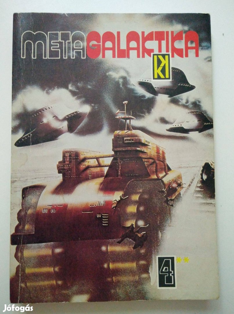 Kuczka Péter szerk. - Metagalaktika 4