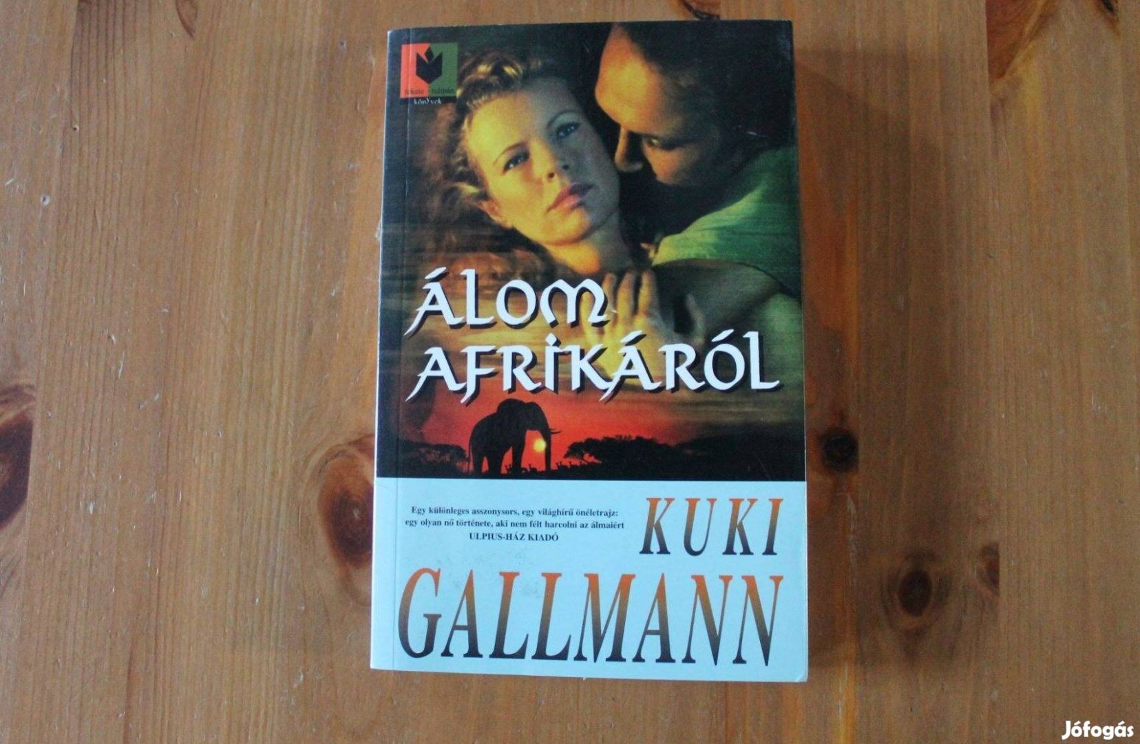 Kuki Gallmann - Álom Afrikáról