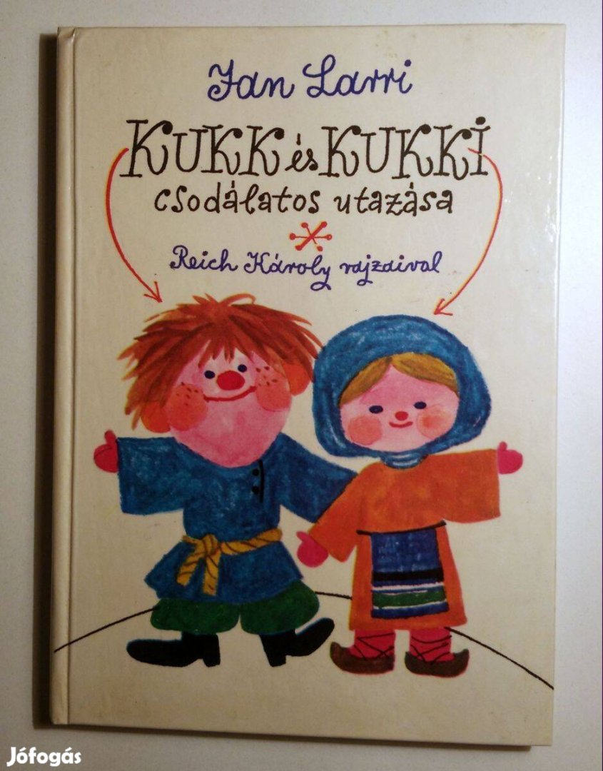 Kukk és Kukki Csodálatos Utazása (Jan Larri) 1977 (8kép+tartalom)