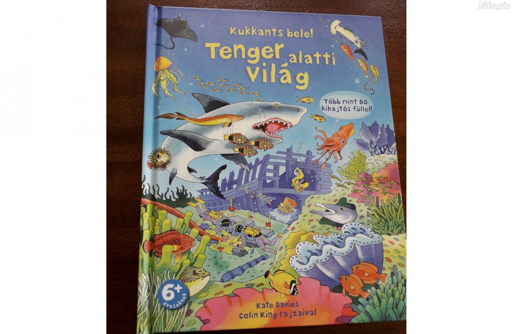 Kukkants bele! - Tenger alatti világ