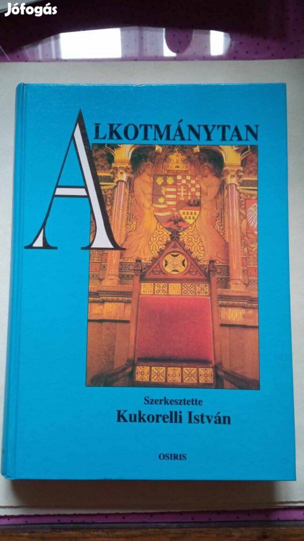 Kukorelli István Alkotmánytan 1996.év 1000 Ft