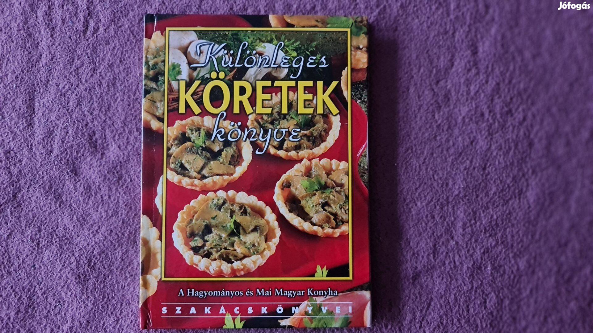 Különleges köretek Pákozdi Judit