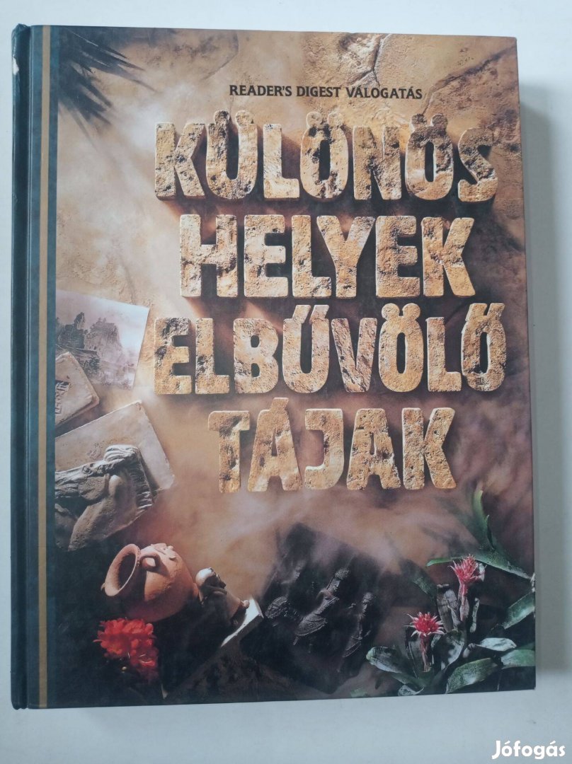 Különös helyek, elbűvölő tájak