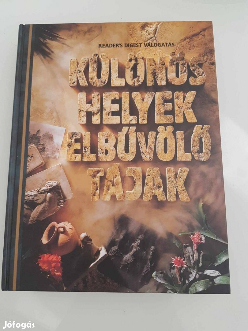 Különös helyek, elbűvölő tájak