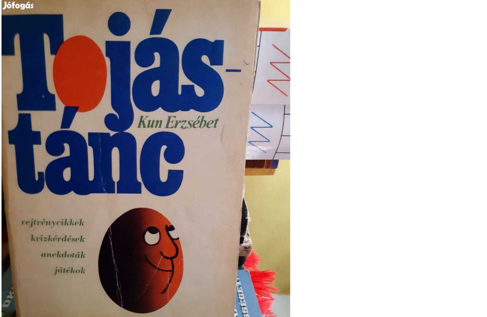 Kun Erzsébet - Tojástánc Használt könyv