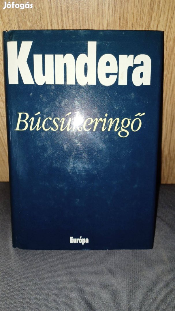 Kundera: Búcsúkeringő