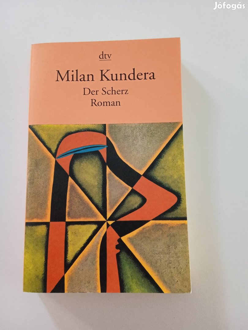 Kundera: Der Scherz - regény német nyelven 