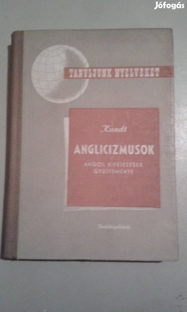 Kundt: Anglicizmusok, angol kifejezések gyűjteménye könyv