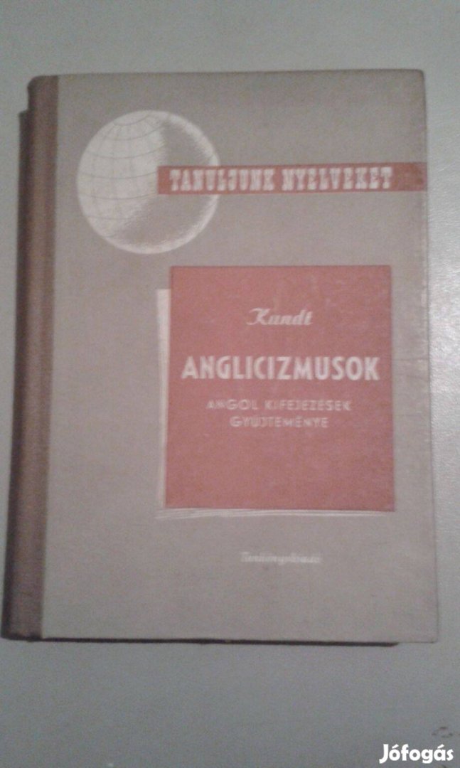 Kundt: Anglicizmusok, angol kifejezések gyűjteménye könyv