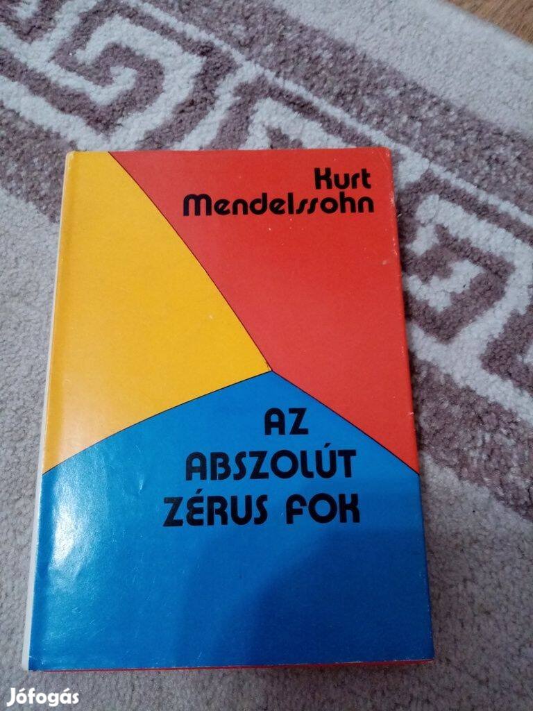 Kurt Mendelssohn : Az abszolút zérus fok